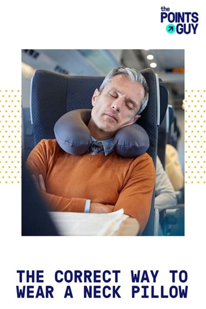 How do you use a neck pillow on a plane?