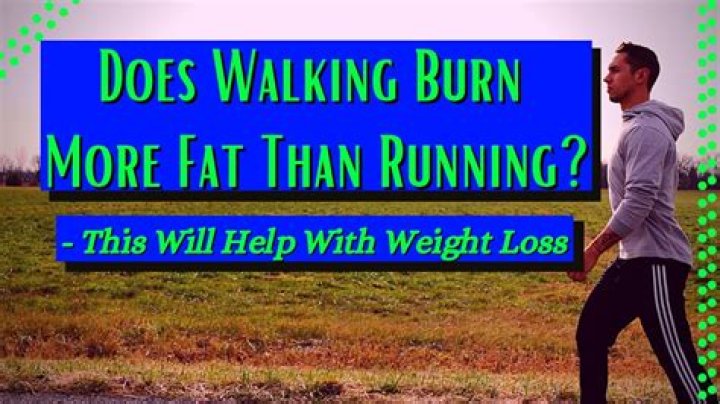 What burns more fat running or walking?